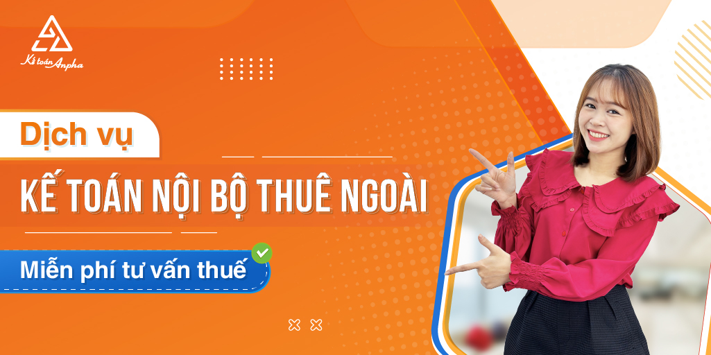 Dịch vụ kế toán nội bộ doanh nghiệp - trọn gói từ 1.000.000đ