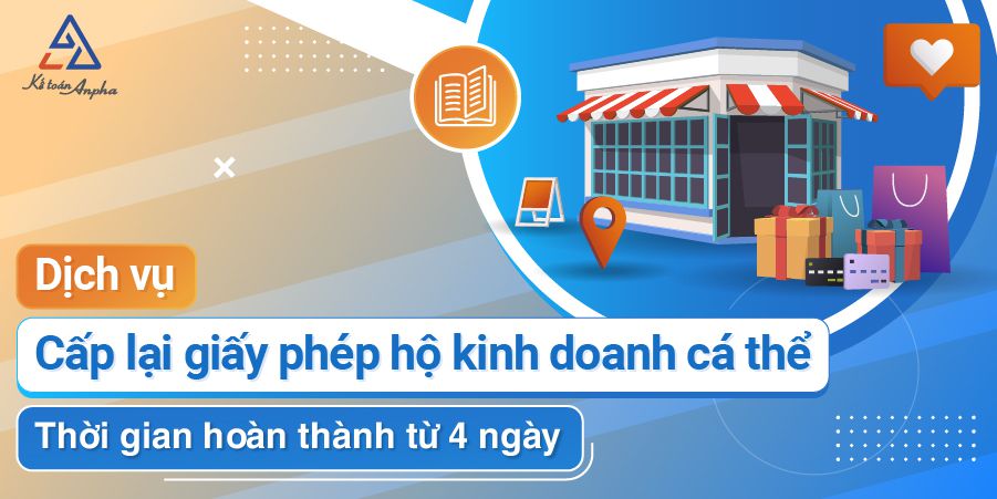 Dịch vụ cấp lại giấy phép kinh doanh hộ cá thể - từ 4 ngày xong